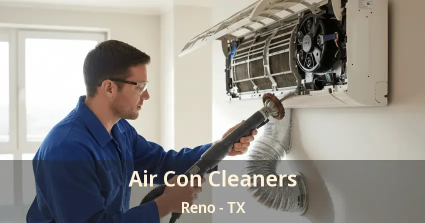 Air Con Cleaners Reno - TX