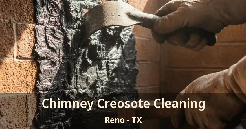 Chimney Creosote Cleaning Reno - TX Chimney Creosote Cleaning Reno - TX
