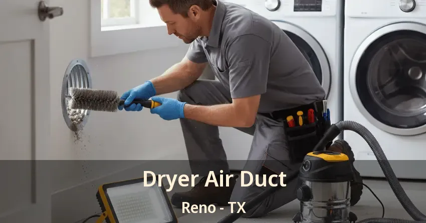 Dryer Air Duct Reno - TX