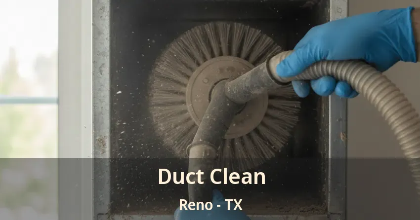 Duct Clean Reno - TX