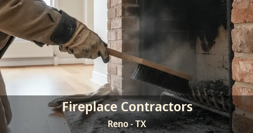 Fireplace Contractors Reno - TX