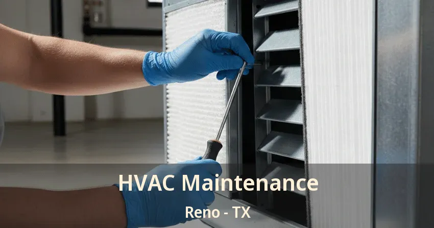 HVAC Maintenance Reno - TX